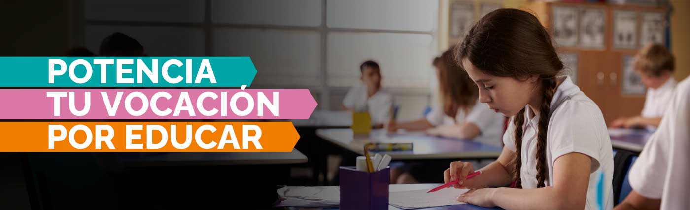 Potencia tu vocación por educar con UDLA