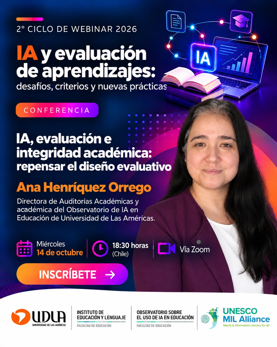 Afiche de Ana Henríquez Orrego. IA, evaluación e integridad académica: repensar el diseño evaluativo. Miércoles 14 de octubre de 2026, 18:30 horas de Chile, vía Zoom.