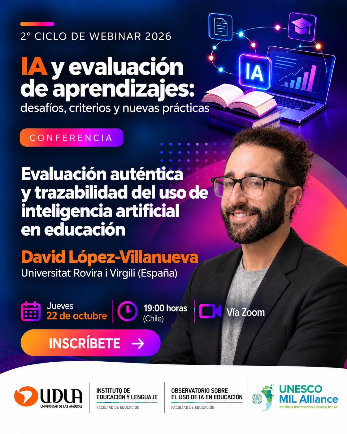 Afiche de David López-Villanueva. Evaluación auténtica y trazabilidad del uso de inteligencia artificial en educación. Jueves 22 de octubre de 2026, 19:00 horas de Chile, vía Zoom.